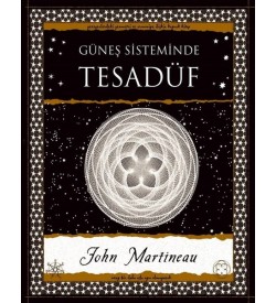 Güneş Sisteminde Tesadüf John Martineau A7 Kitap