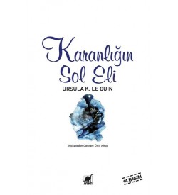 Karanlığın Sol Eli Ursula K. Le Guin Ayrıntı Yayınları