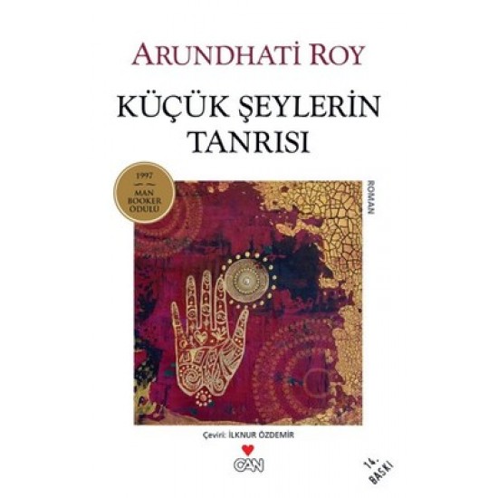 Küçük Şeylerin Tanrısı Arundhati Roy Can Yayınları