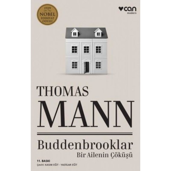 Buddenbrooklar - Bir Ailenin Çöküşü Thomas Mann Can Yayınları