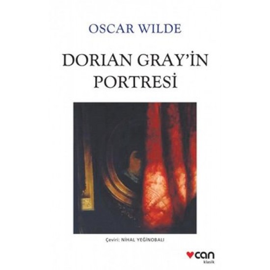 Dorian Gray'in Portresi Oscar Wilde Can Yayınları