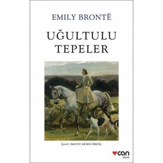 Uğultulu Tepeler Emily Bronte Can Yayınları