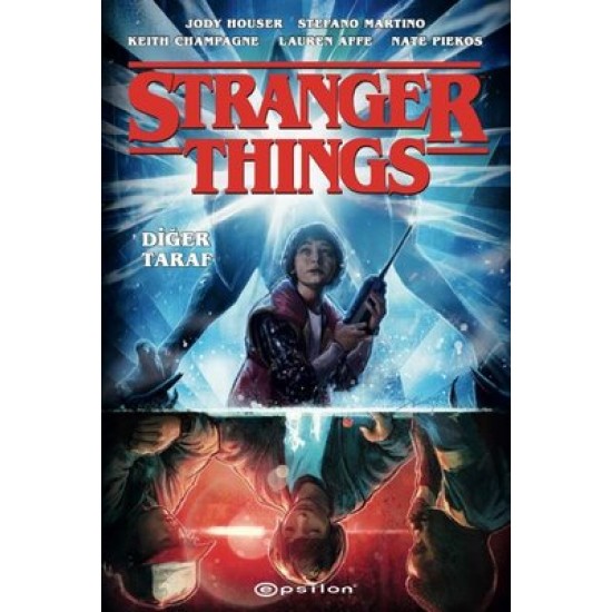 Diğer Taraf: Bir Stranger Things Romanı Jody Houser Epsilon Yayınevi