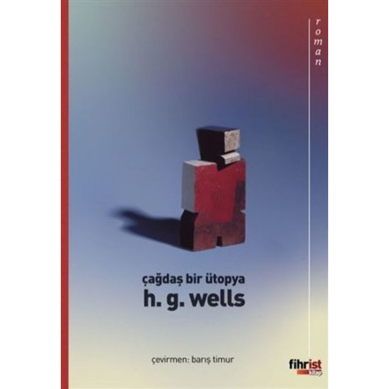 Çağdaş Bir Ütopya H. G. Wells Fihrist Kitap