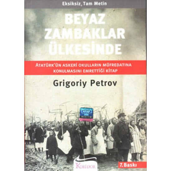 Beyaz Zambaklar Ülkesinde Grigory Petrov Koridor Yayıncılık