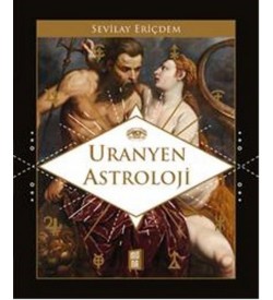 Uranyen Astroloji Sevilay Eriçdem Mona Kitap