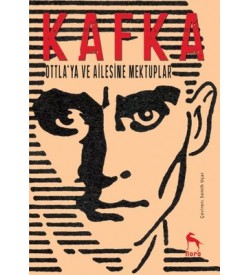Ottla'ya ve Ailesine Mektuplar Franz Kafka Nora