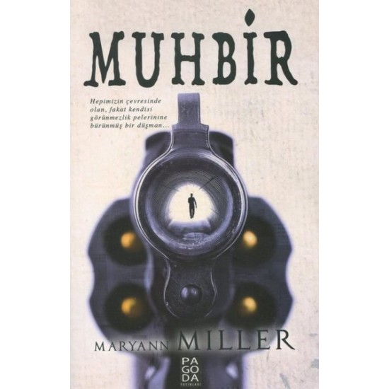 Muhbir Maryann Miller Pagoda Yayınları