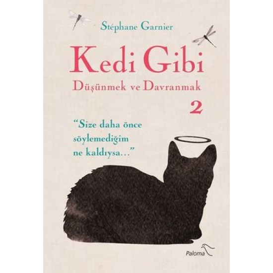 Kedi Gibi Düşünmek ve Davranmak-2 Stephane Garnier Paloma Yayınevi