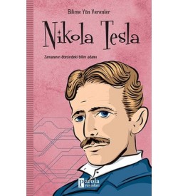Nikola Tesla-Bilime Yön Verenler M. Murat Sezer Parola Yayınları