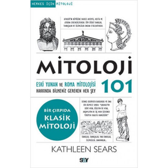 Mitoloji 101 Kathleen Sears Say Yayınları