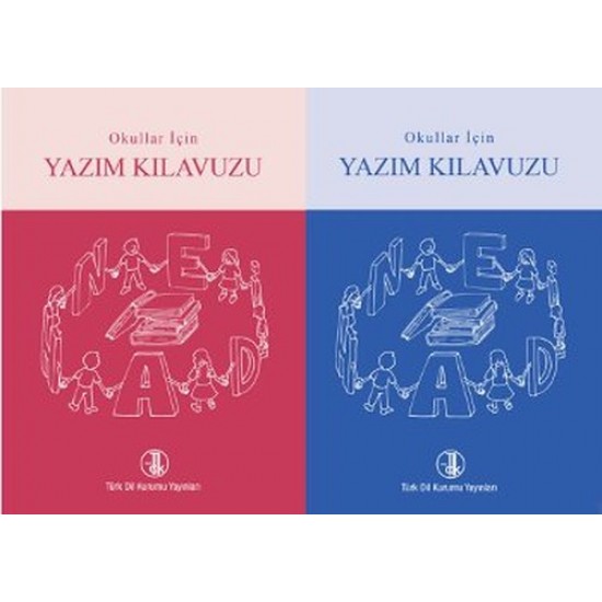 Okullar İçin Yazım Kılavuzu  Kolektif Türk Dil Kurumu Yayınları