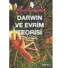 Darwin ve Evrim Teorisi Marc Giraud Alfa Yayıncılık 