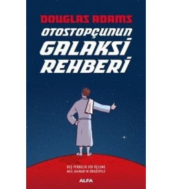 Otostopçunun Galaksi Rehberi-5 Kitap Bir Arada Douglas Adams Alfa Yayıncılık