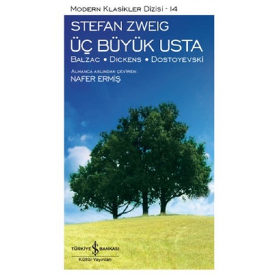 Üç Büyük Usta Stefan Zweig İş Bankası Kültür Yayınları