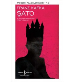 Şato Franz Kafka İş Bankası Kültür Yayınları