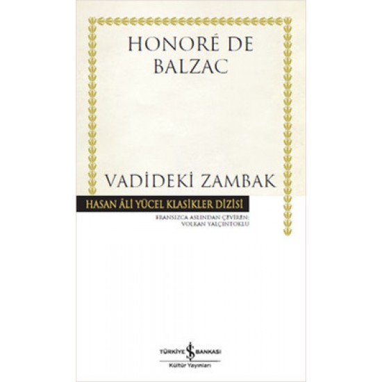 Vadideki Zambak Honore de Balzac İş Bankası Kültür Yayınları