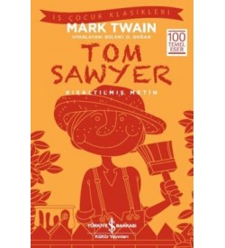 Tom Sawyer Mark Twain İş Bankası Kültür Yayınları