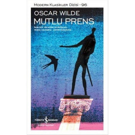 Mutlu Prens Oscar Wilde İş Bankası Kültür Yayınları
