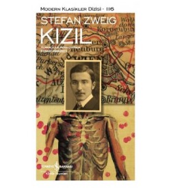 Kızıl-Modern Klasikler Dizisi 116 Stefan Zweig İş Bankası Kültür Yayınları