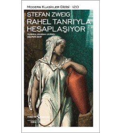 Rahel Tanrı'yla Hesaplaşıyor Stefan Zweig İş Bankası Kültür Yayınları