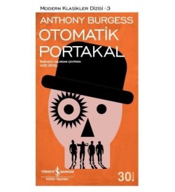 Otomatik Portakal Anthony Burgess İş Bankası Kültür Yayınları