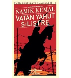 Vatan Yahut Silistre Namık Kemal İş Bankası Kültür Yayınları