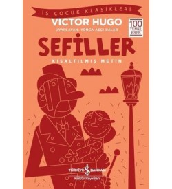 Sefiller-Kısaltılmış Metin Victor Hugo İş Bankası Kültür Yayınları