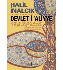 Devlet-i Aliyye II Halil İnalcık İş Bankası Kültür Yayınları