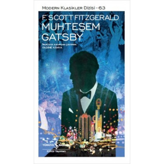 Muhteşem Gatsby F. Scott Ftzgerald İş Bankası Kültür Yayınları