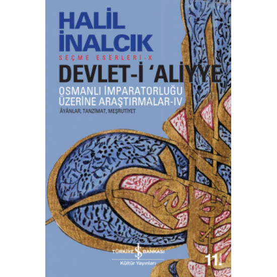 Devlet-i Aliyye IV Halil İnalcık İş Bankası Kültür Yayınları