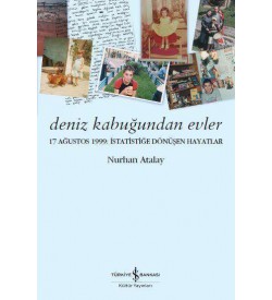 Deniz Kabuğundan Evler  Nurhan Atalay İş Bankası Kültür Yayınları