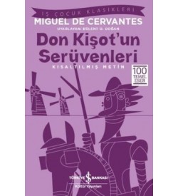 Don Kişot'un Serüvenleri Miguel de Cervantes Saavedra İş Bankası Kültür Yayınları
