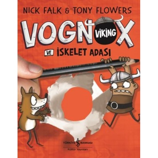 Viking Vognox ve İskelet Adası Nick Falk , Tony Flowers İş Bankası Kültür Yayınları