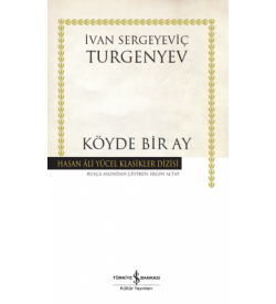 Köyde Bir Ay İvan Sergeyeviç Turgenyev İş Bankası Kültür Yayınları