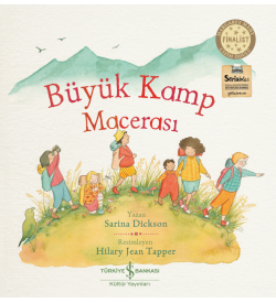 Büyük Kamp Macerası  Sarina Dickson İş Bankası Kültür Yayınları