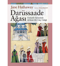 Darüssaade Ağası  Jane Hathaway İş Bankası Kültür Yayınları