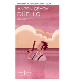 Düello - Modern Klasikler 205 Anton Çehov İş Bankası Kültür Yayınları