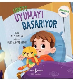 Cüneyt Uyumayı Başarıyor - Farkındalık Serisi Melis Sonkaya İş Bankası Kültür Yayınları