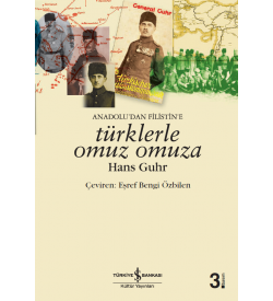Türklerle Omuz Omuza  Hans Guhr İş Bankası Kültür Yayınları