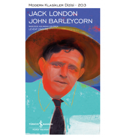 John Barleycorn Jack London İş Bankası Kültür Yayınları