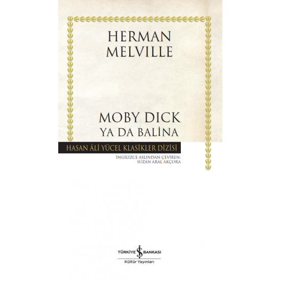 Moby Dick ya da Balina Herman Melville Hasan Ali Yücel Klasikler Dizisi