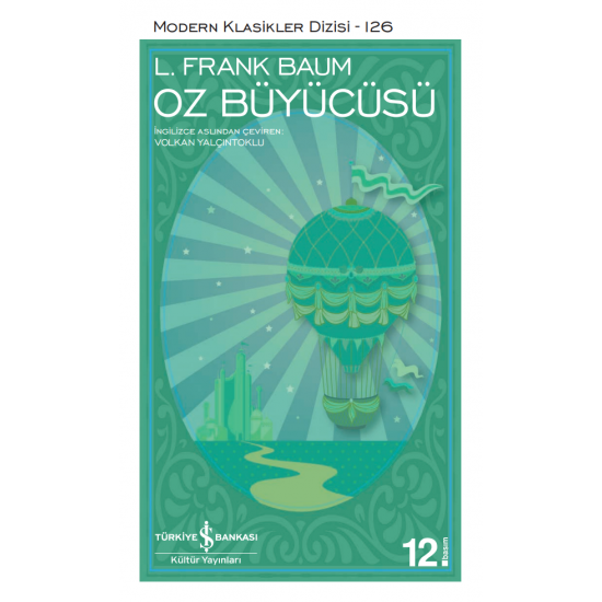 Oz Büyücüsü L. Frank Baum İş Bankası Kültür Yayınları