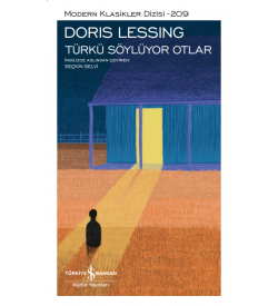 Türkü Söylüyor Otlar Doris Lessing İş Bankası Kültür Yayınları