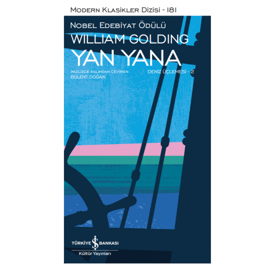 Yan Yana – Deniz Üçlemesi-2 William Golding İş Bankası Kültür Yayınları
