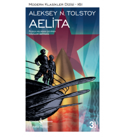 Aelita  Aleksey N. Tolstoy İş Bankası Kültür Yayınları