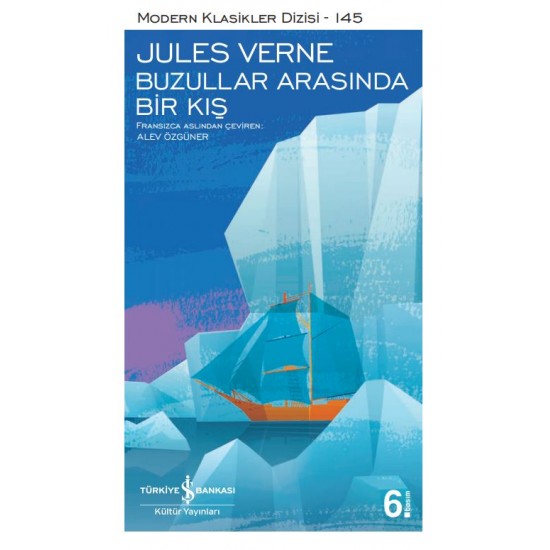Buzullar Arasında Bir Kış Jules Verne İş Bankası Kültür Yayınları