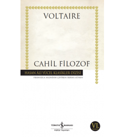 Cahil Filozof Hasan Ali Yücel Klasikleri Voltaire İş Bankası Kültür Yayınları