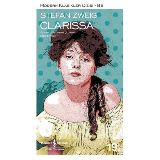 Clarissa Stefan Zweig İş Bankası Kültür Yayınları