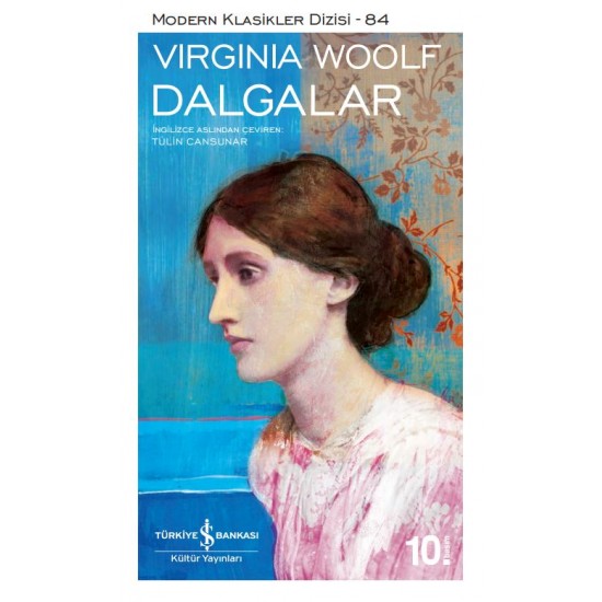 Dalgalar Virginia Woolf İş Bankası Kültür Yayınları